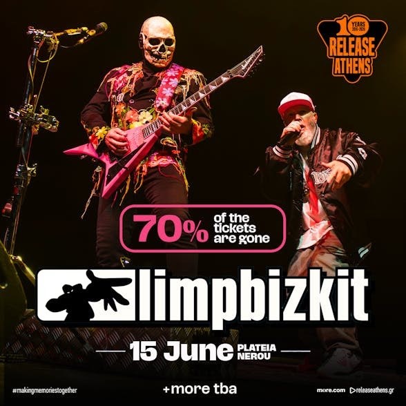 Limp Bizkit @ Release Athens 70% sold out