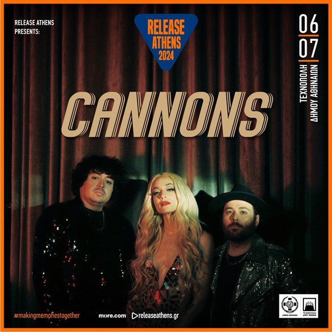 Cannons at Release Athens 2024