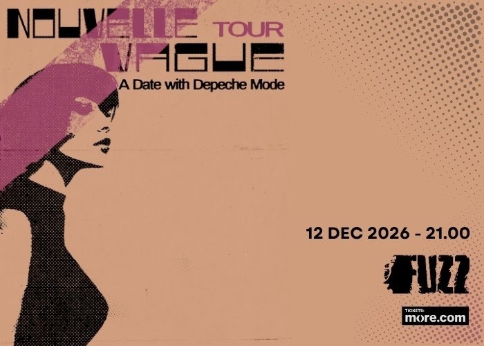 Nouvelle Vague @ Fuzz Club