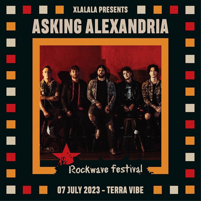 Asking Alexandria Rockwave festival 2023