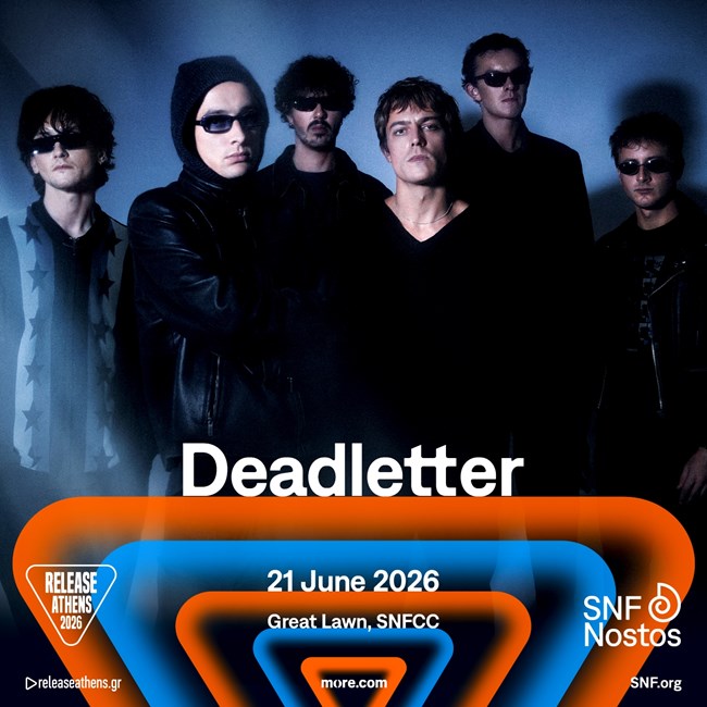 Deadletter @ Release Athens x SNF Nostos