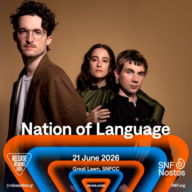 Nation of Language @ Release Athens x SNF Nostos 2026
