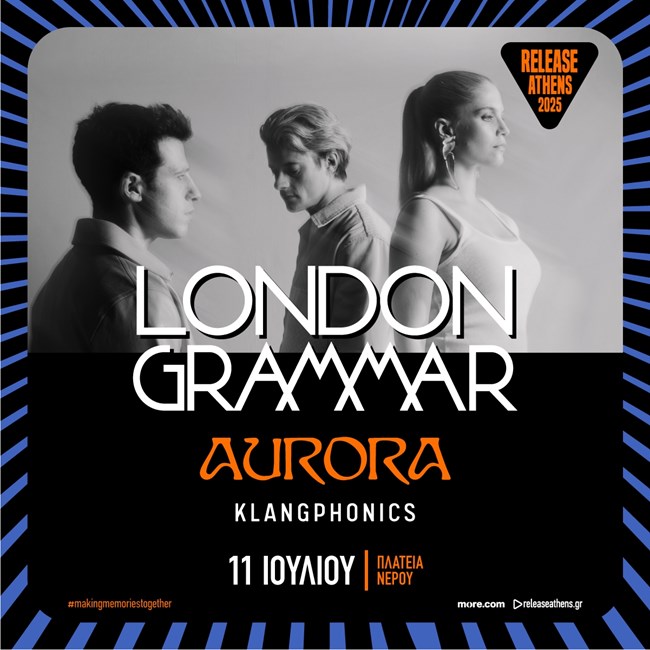 London Grammar, Aurora & Klangphonics @ Release Athens 2025