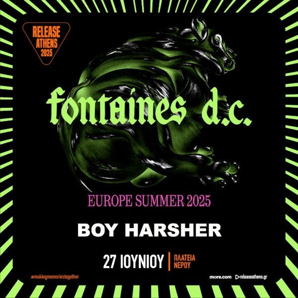Fontaines D.C. & Boy Harsher @ Release Athens 2025