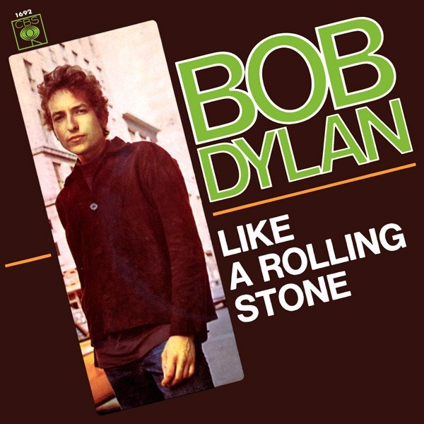 Bob Dylan – Like A Rolling Stone - Gates Of Eden