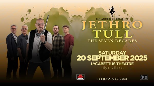 Οι Jethro Tull επιστρέφουν στην Αθήνα για μια συναυλία - επιστέγασμα της τεράστιας καριέρας τους