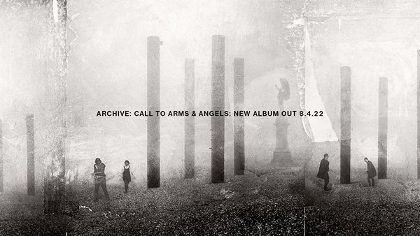 Archive - Ανακοίνωσαν το ολοκαίνουριο album "Call To Arms & Angels"