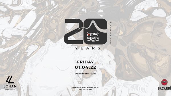 Tο μεγάλο party του Best Radio 92.6 με αφορμή τα 20 Χρόνια του