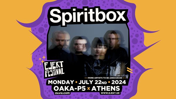 Οι Spiritbox στο EJEKT Festival 2024 για πρώτη φορά στην Ελλάδα!