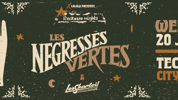 Les Negresses Vertes - Έρχονται στην Ελλάδα για ζωντανές εμφανίσεις σε Αθήνα και Θεσσαλονίκη