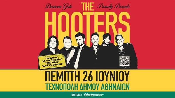The Hooters: Οι Αμερικανοί θρύλοι έρχονται στην Αθήνα!