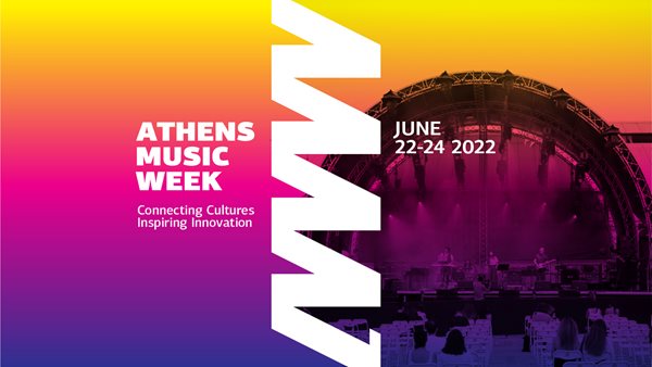 Athens Music Week - 22 έως 24 Ιουνίου 2022 στην Τεχνόπολη του Δήμου Αθηναίων