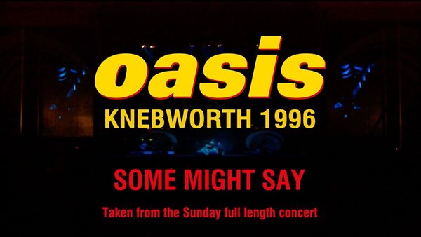 Oasis - Δημοσιεύτηκε unreleased εμφάνισή τους από το Knebworth το 1996