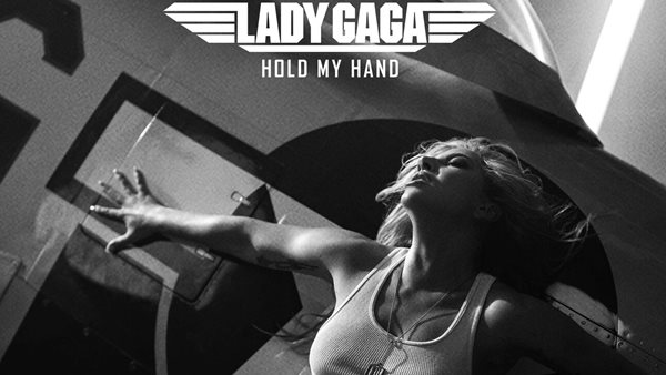 "Hold My Hand" - Κυκλοφόρησε το τραγούδι της Lady Gaga για την ταινία "Top Gun: Maverick"