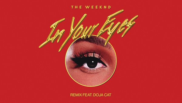 The Weeknd & Doja Cat στο επίσημο remix του "In Your Eyes"