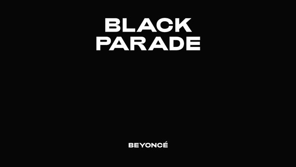 "Black Parade": Το νέο anthem που κυκλοφόρησε η Beyoncé