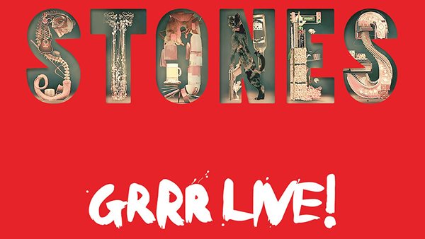 Rolling Stones: "GRRR LIVE!" - Το απόλυτο live album!