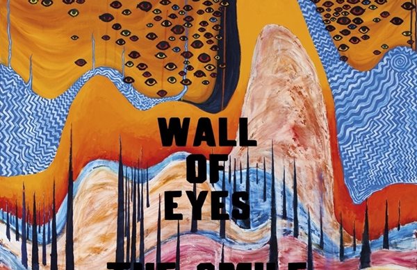 Το ολοκαίνουργιο "Wall of Eyes" των The Smile έχει την υπογραφή του Paul Thomas Anderson